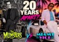 The Munsters vs Miami Vice